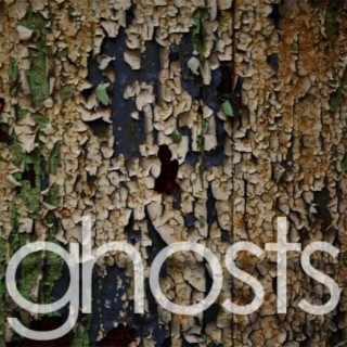 Ghosts
