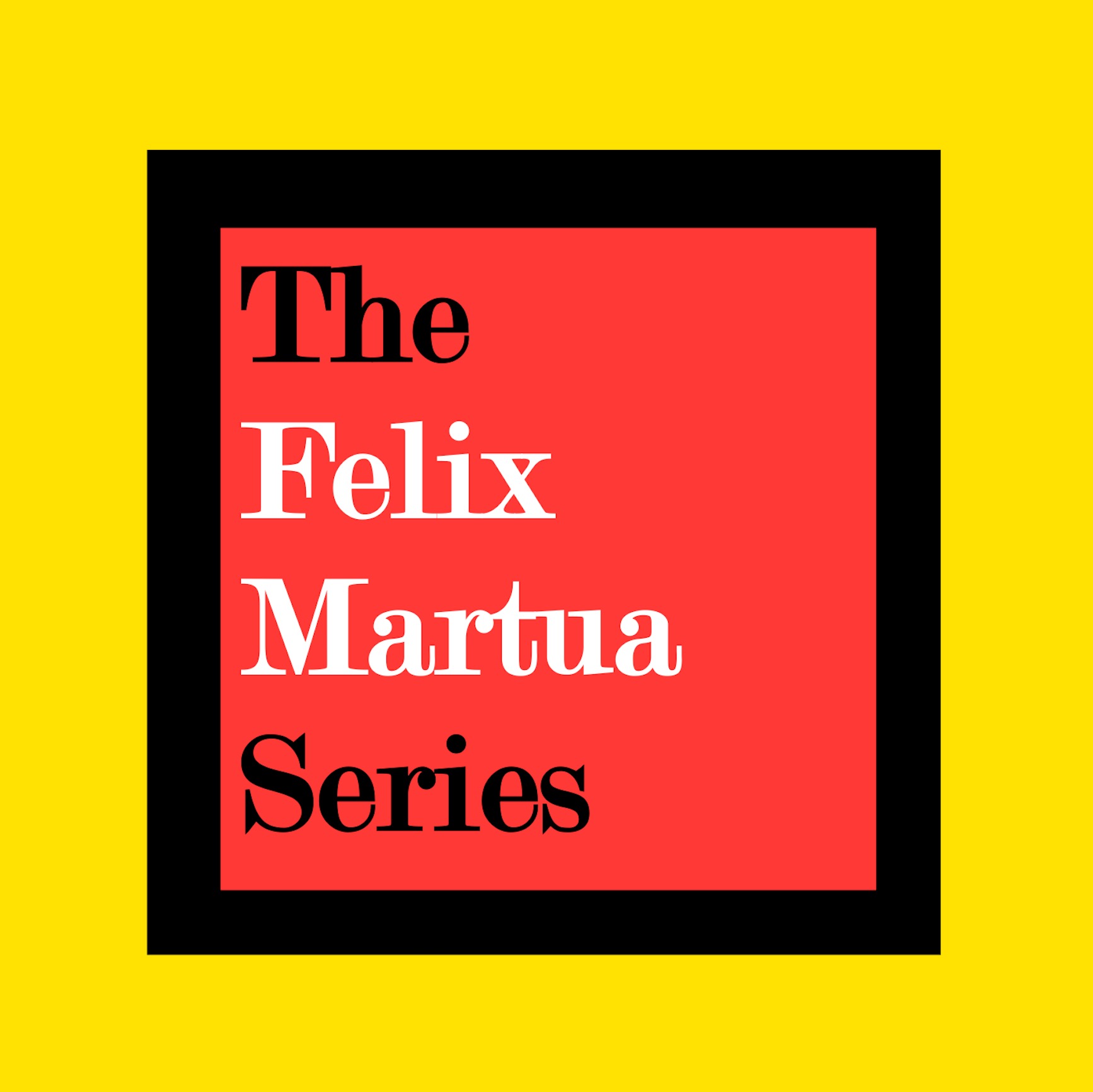 The Felix Martua Series cover art