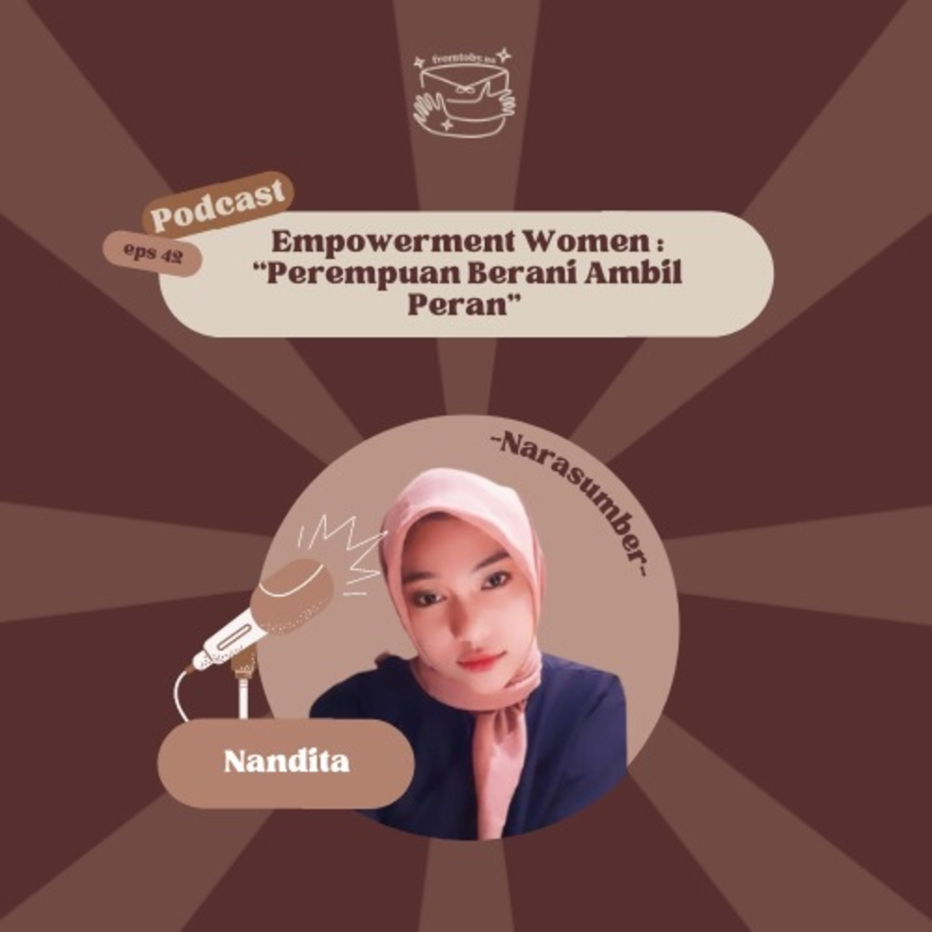 #42 Empowerment Women : “Perempuan Berani Mengambil Peran” cover art