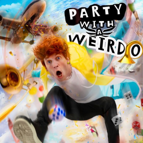 PARTY WITH A WEIRDO cover art