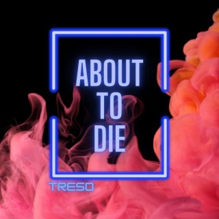 About To Die cover art