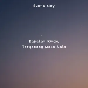 Rapalan Rindu, Tergenang Masa Lalu cover art