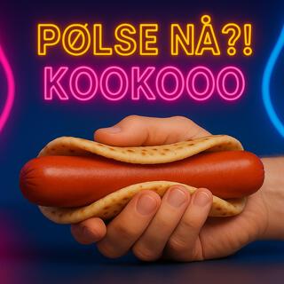 Pølse Nå?! KooKooo cover art