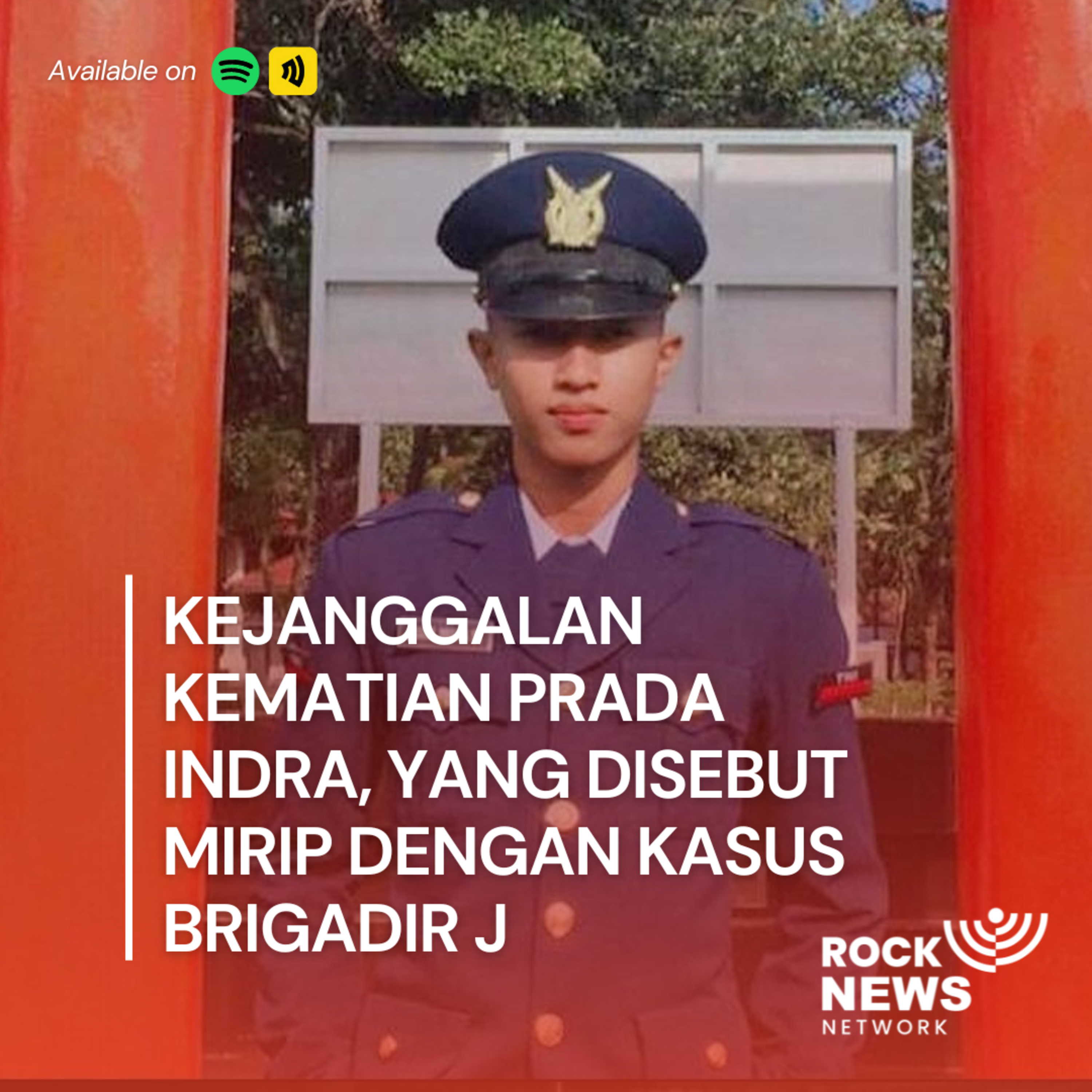 Eps 38 - Kejanggalan Kematian Prada Indra, yang Disebut Mirip dengan Kasus Brigadir J cover art