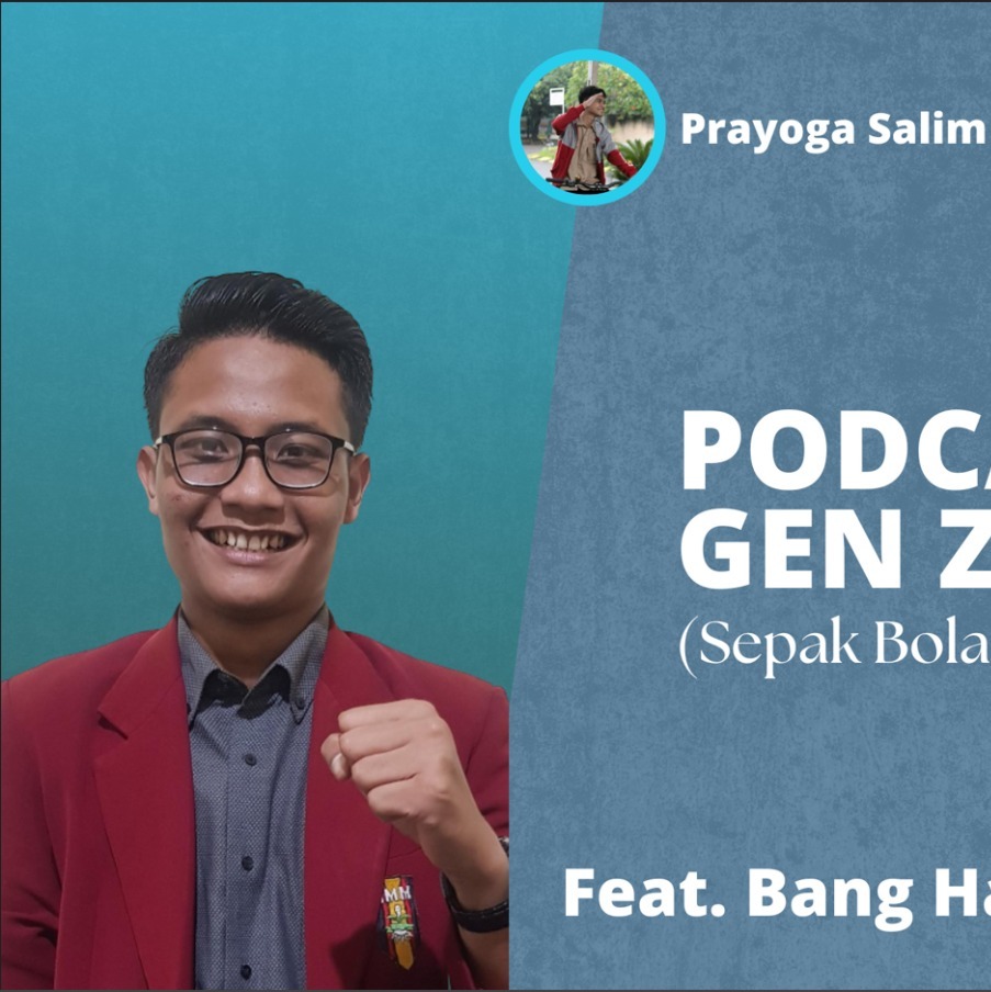 Podcast Gen-Z: Sepak Bola dan Evaluasi Reformasi Feat bang Habibie(DPP IMM) cover art