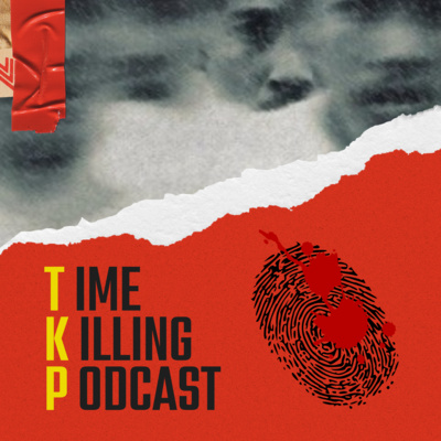 Selamat Datang di TKP (Time Killing Podcast) cover art