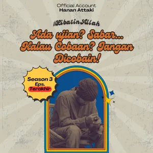 Ada Ujian? Sabar.. Kalau Cobaan? Jangan Dicobain! | Season 3 Eps. Terakhir #LibatinAllah cover art