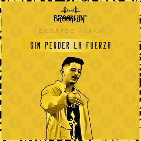 Sin Perder La Fuerza cover art