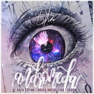 Andrómeda ft. Droow & Brock Ansiolitiko cover art