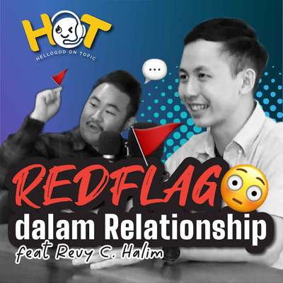 Red Flag 🚩 dalam Relationship! feat Revy C. Halim cover art