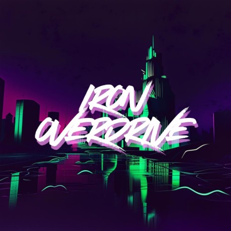 Iron Overdrive cover art