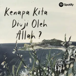 Kenapa Kita Diuji Oleh Allah? - Ustadz Abdul Somad cover art