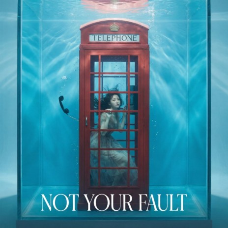 너의 잘못이 아냐 (Not your fault) cover art