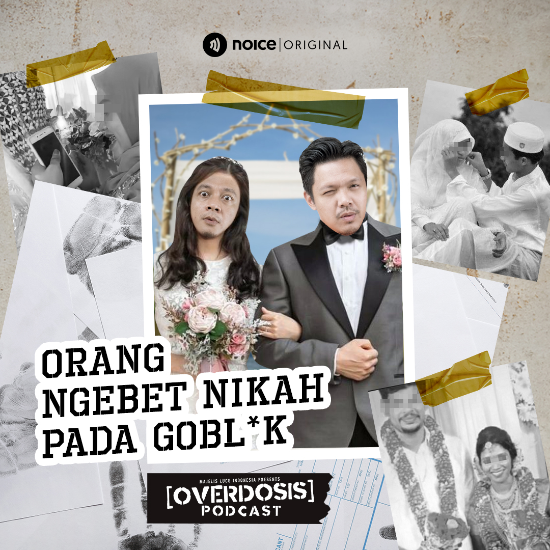 Eps 17: Orang Ngebet Nikah Pada Gobl*k cover art