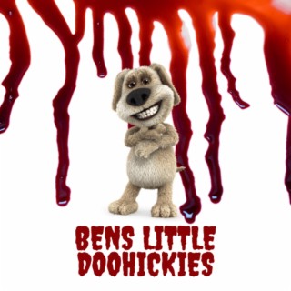 BENS LITTLE DOOHICKIES