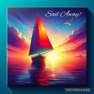 Sail Away!