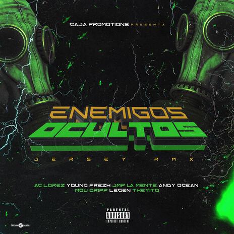 Enemigos Ocultos Jersey RMX (RMX) ft. Ac Lorez, Jmp, Andy Ocean, Mou Dripp & LEGEN cover art