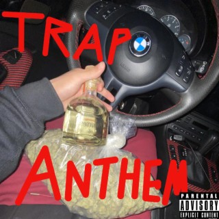 Trap Anthem cover art