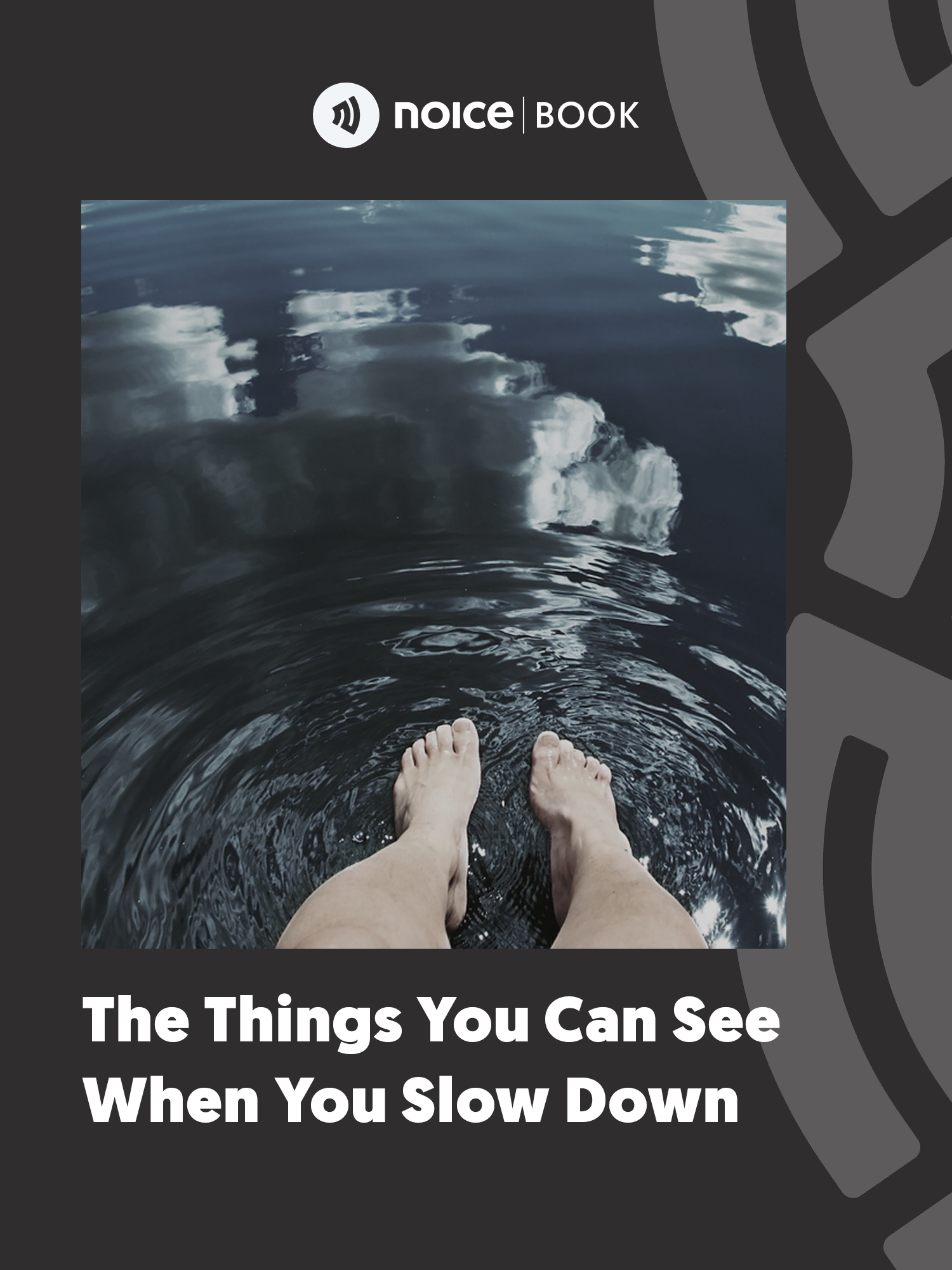 The Things You Can See When You Slow Down (Hal Yang Baru Bisa Kamu Lihat Saat Kamu Selow)