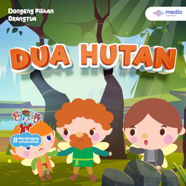 Dongeng Dua Hutan