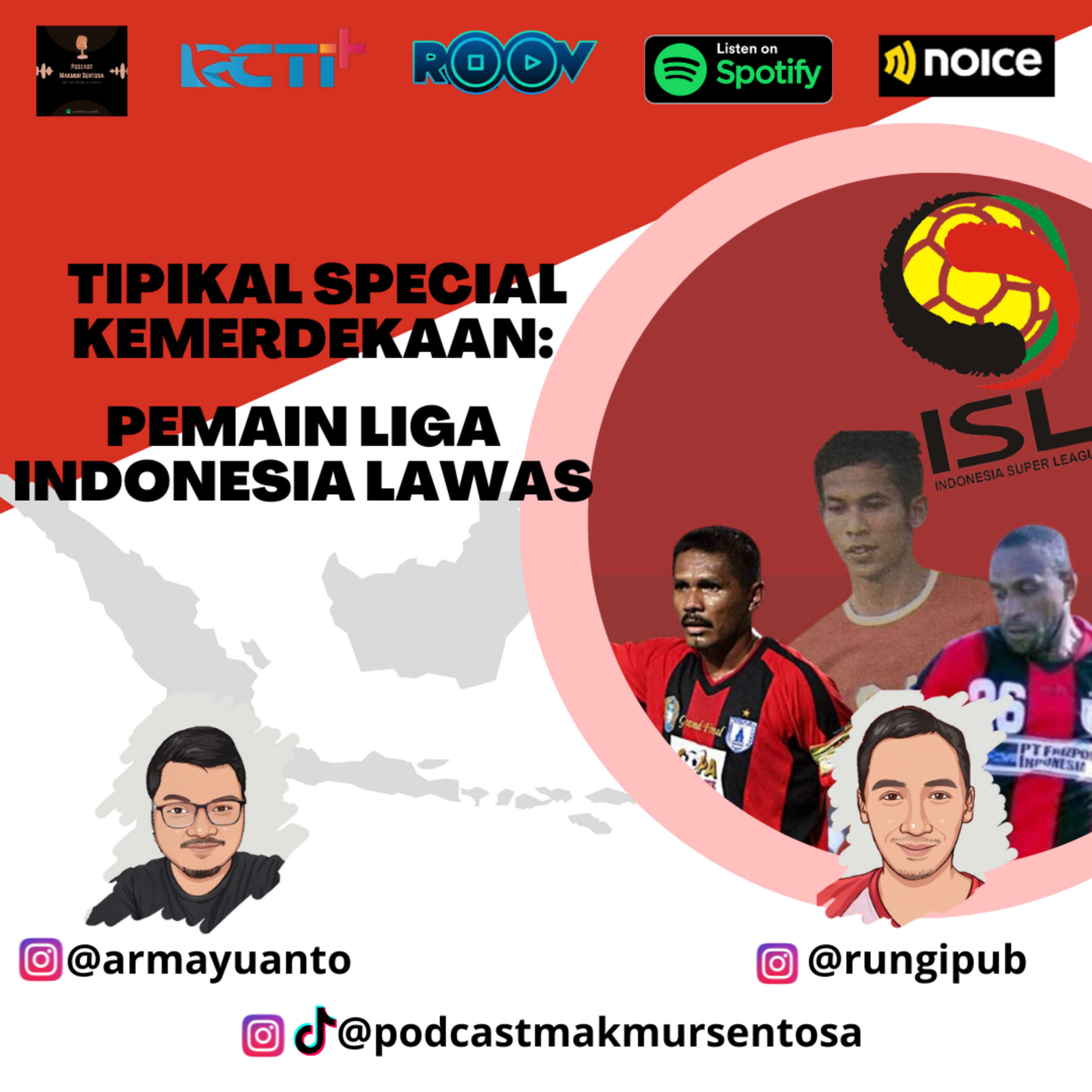 TIPIKAL SPECIAL KEMERDEKAAN: PEMAIN LIGA INDONESIA LAWAS cover art