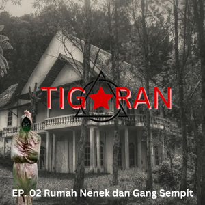 Ep. 02 | Rumah Nenek dan Gang Sempit cover art