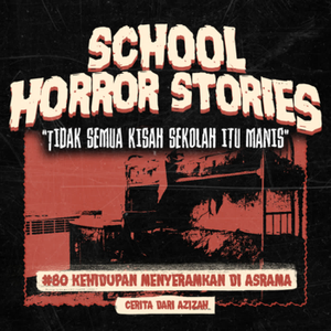 KEHIDUPAN MENYERAMKAN DI ASRAMA | #080 cover art