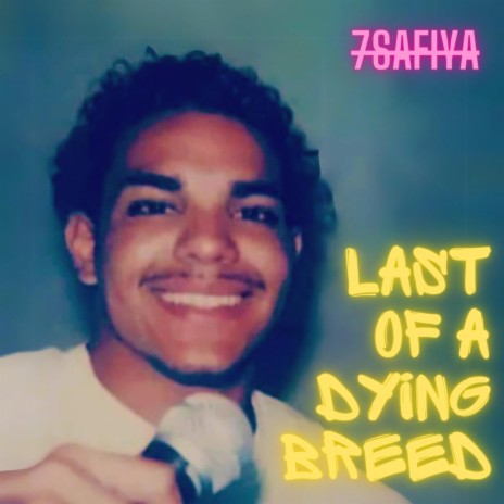 Last of a Dying Breed cover art