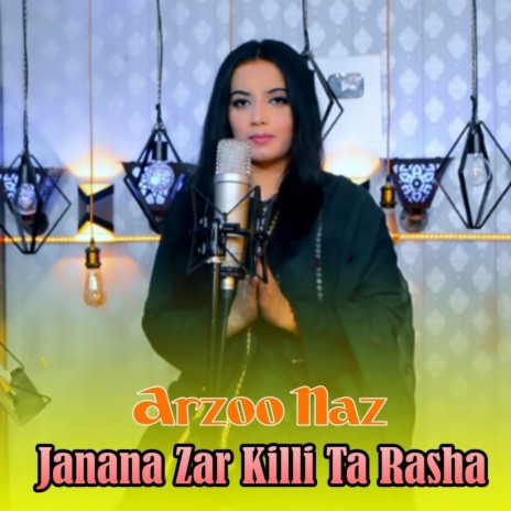 Janana Zar Killi Ta Rasha cover art