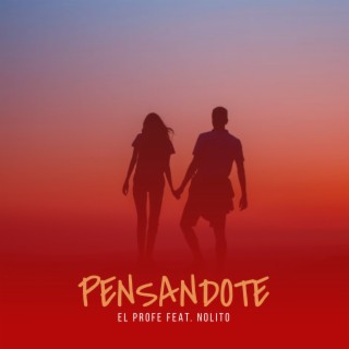 Pensándote ft. Nolito cover art