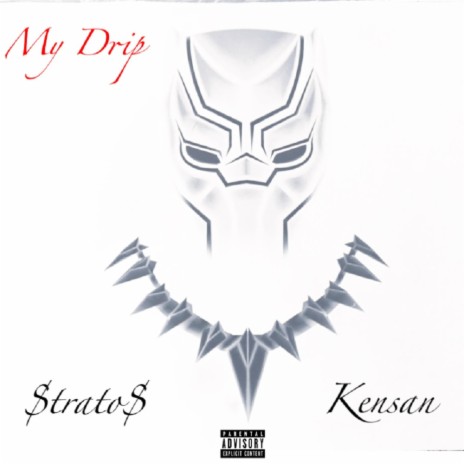 My Drip ft. Kensan cover art