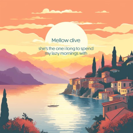 she's the one i long to spend my lazy mornings with ft. Chill Italy cover art