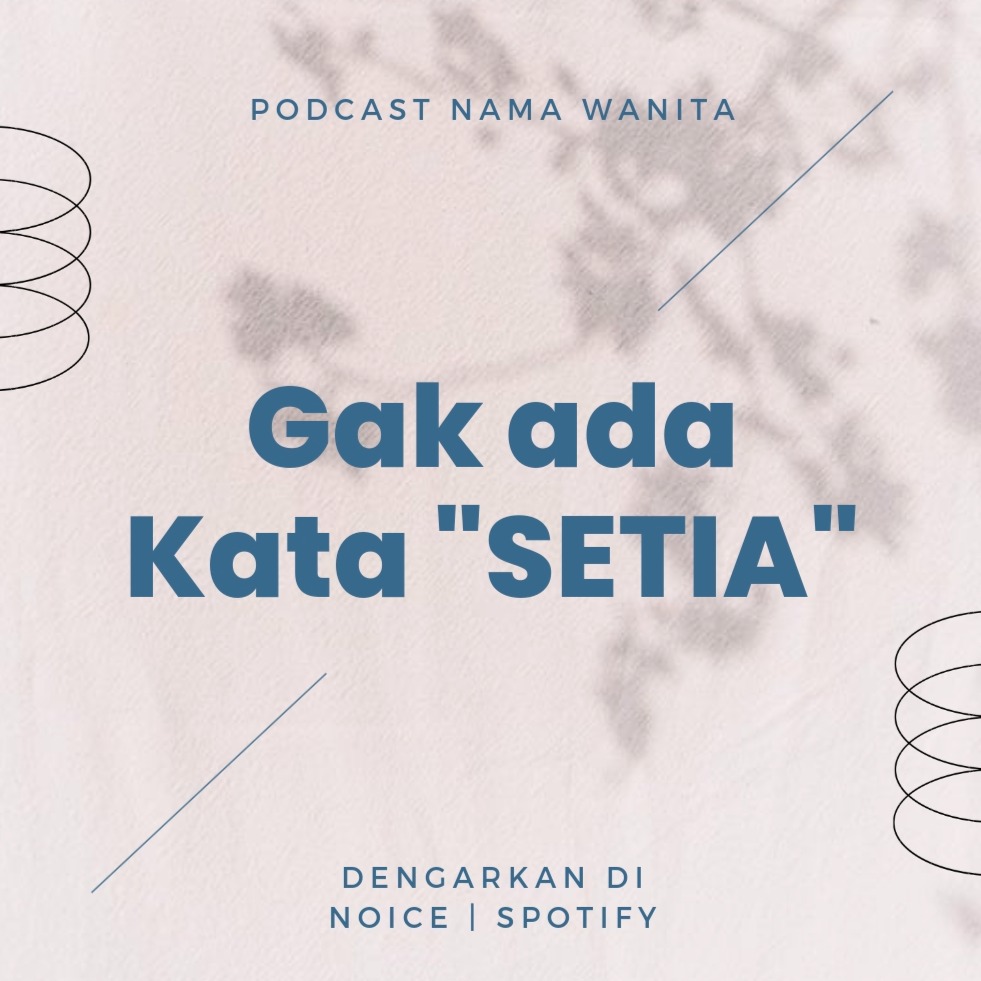 Gak Ada Kata "SETIA" ! cover art