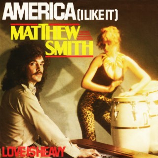 America (I Like It) / Love Is Heavy (Remastered 2022)