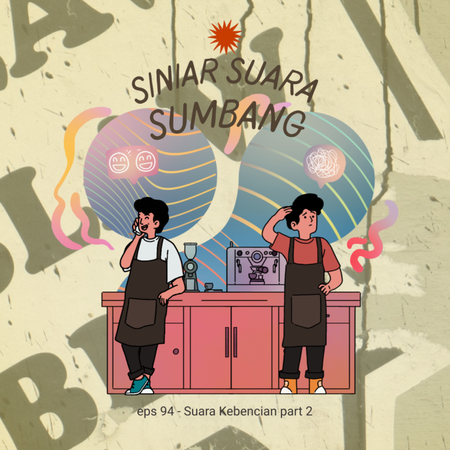 eps 94 - Suara Kebencian Part 2 cover art
