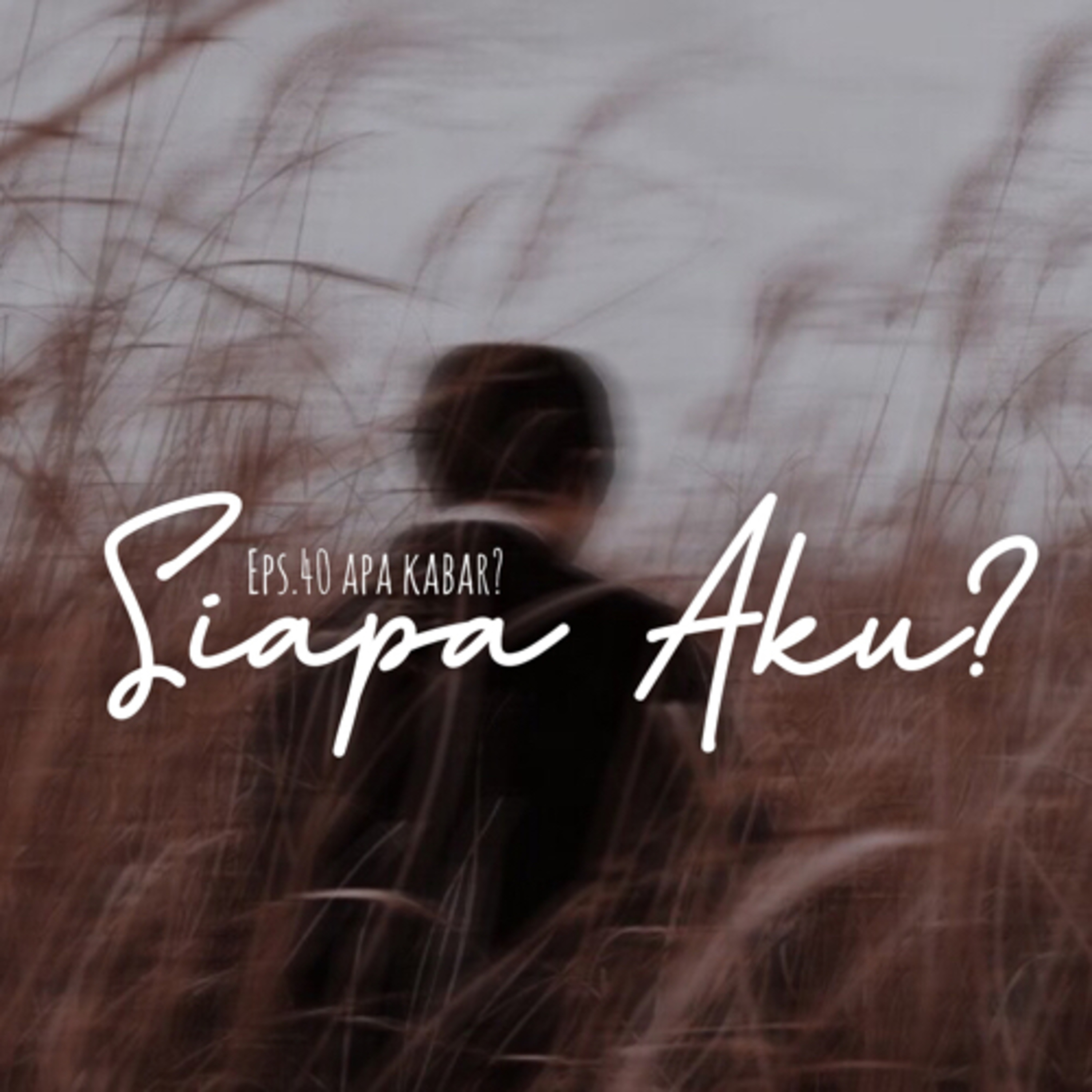 40. Siapa Aku? cover art