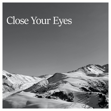 Close Your Eyes ft. Tomas Madzimambo cover art