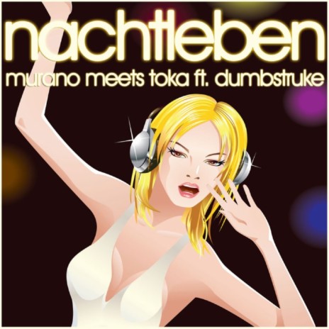 Nachtleben ft. Toka & Dumbstruke cover art