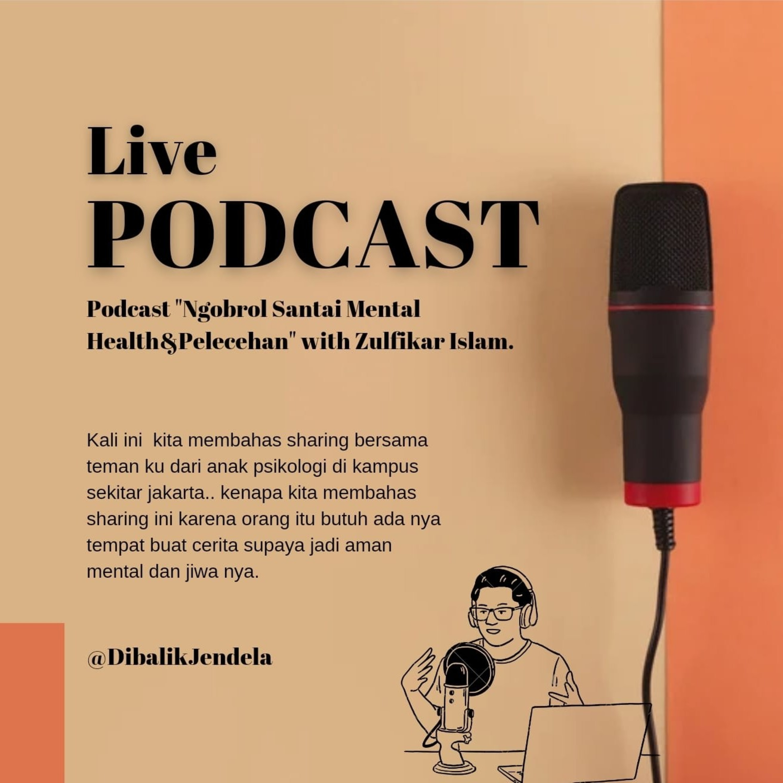 Podcast "Ngobrol Santai Mental Health&Pelecehan" with Zulfikar Islam cover art