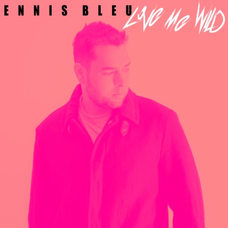 Love Me Wild cover art