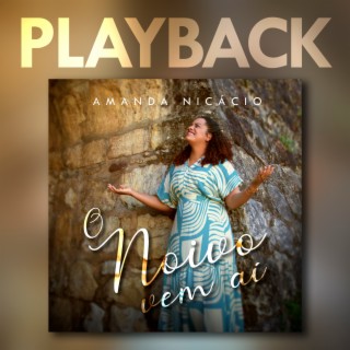 O Noivo Vem Aí (Playback)