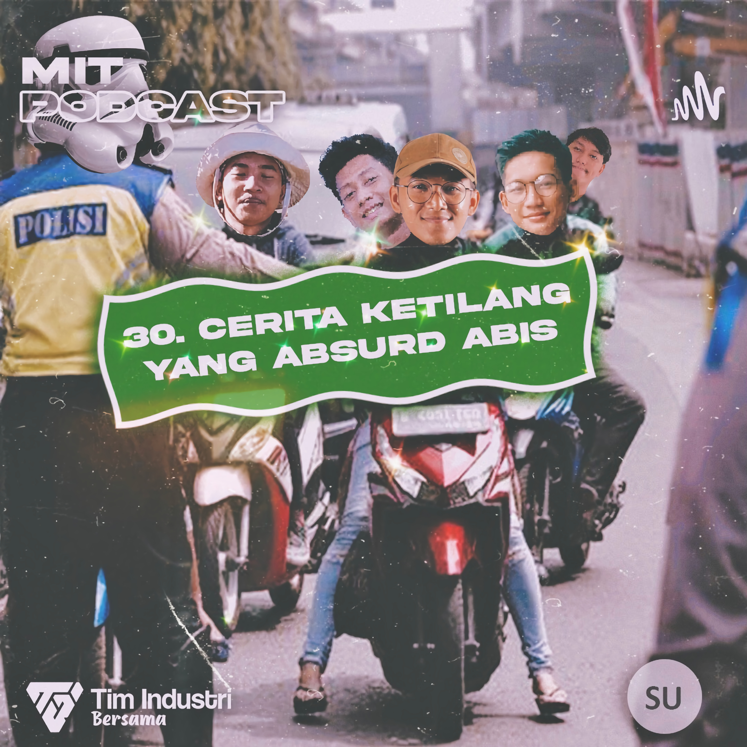 30. Cerita Ketilang Yang Absurd Abis cover art