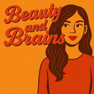 Beauty and Brains(College Queen) cover art