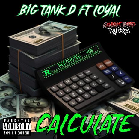 Calculate ft. Loyal cover art
