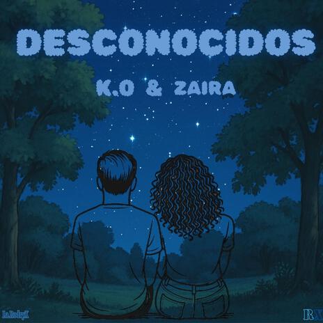 DESCONOCIDOS ft. Z.A.II cover art