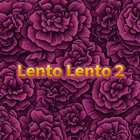 Lento Lento 2 cover art