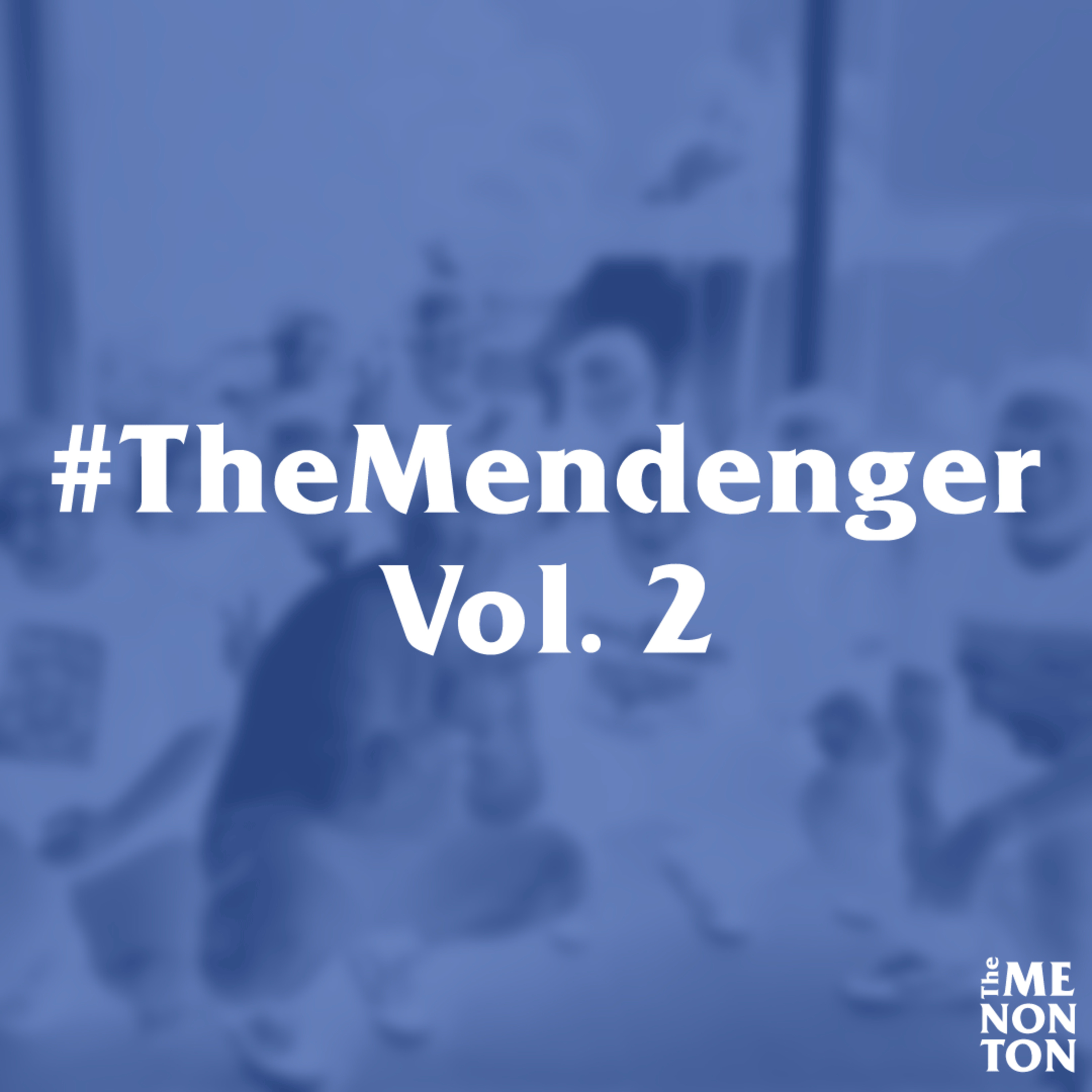 #TheMendenger Vol. 2: My Chemical Romance, Harry Styles, New Jeans, The Wonder Years, and more! cover art