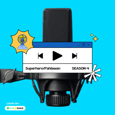 EP01S4 - Superhero/Pahlawan cover art