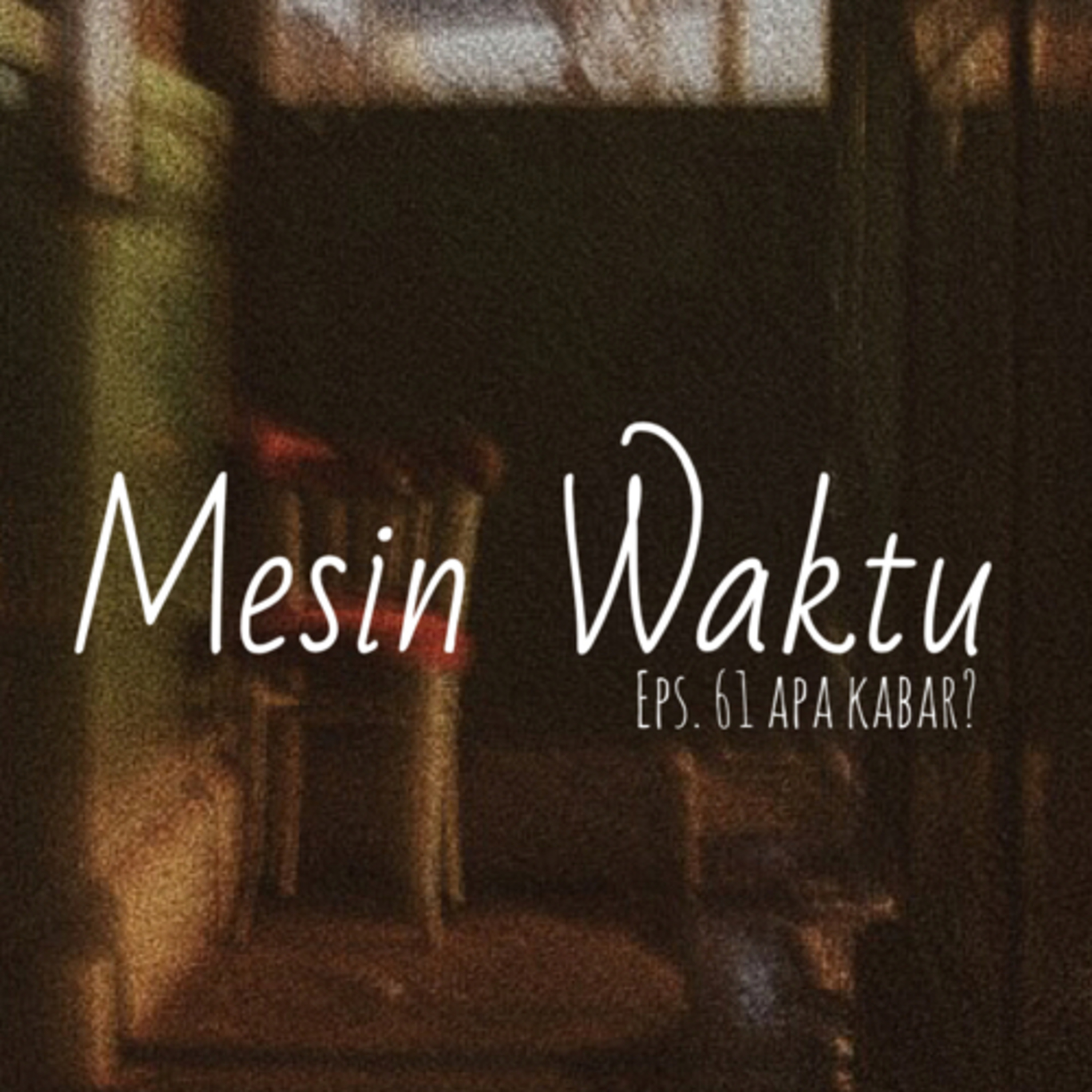 61. Mesin Waktu cover art