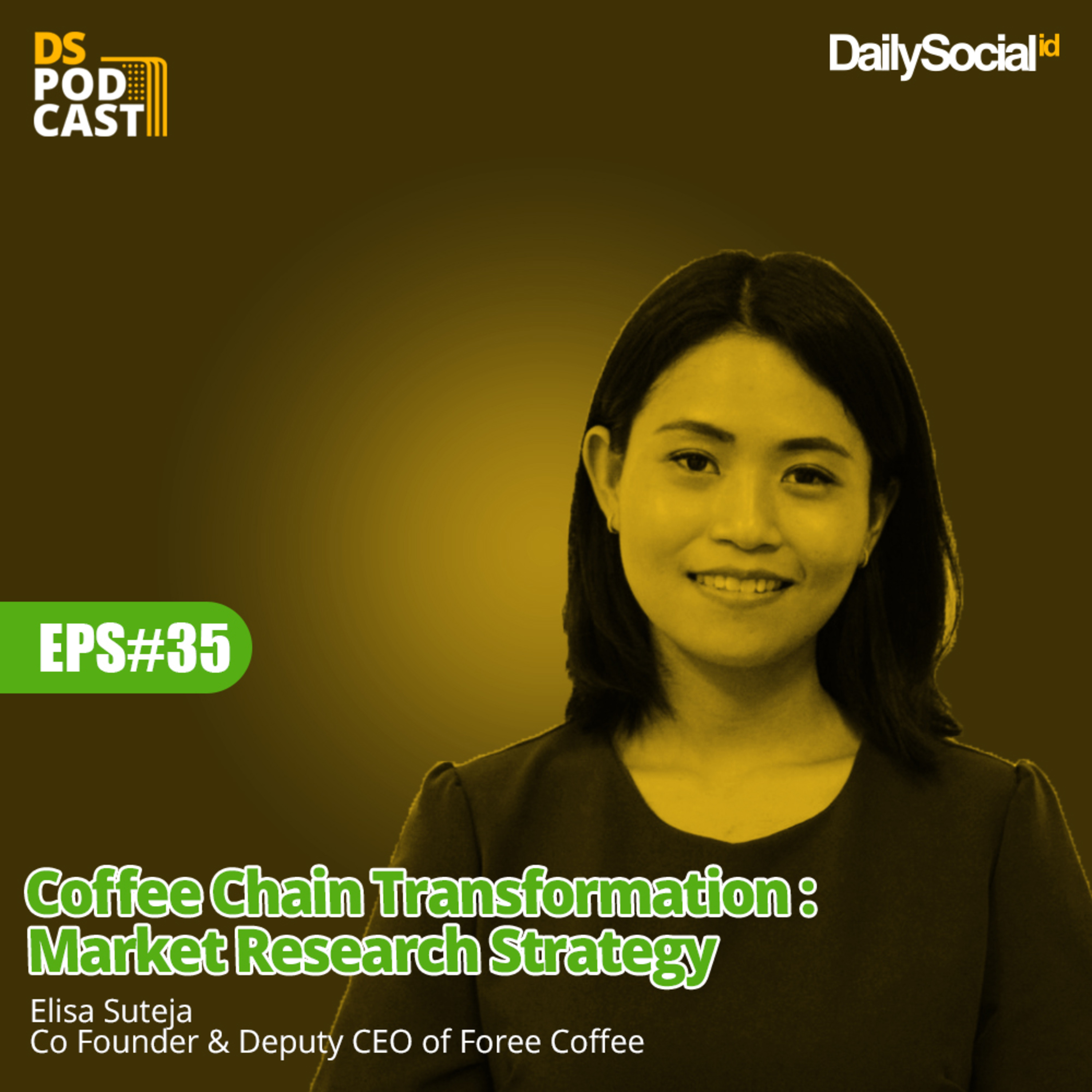 Episode 35 "Coffe Chain Transformation : Market Research Strategy" cover art
